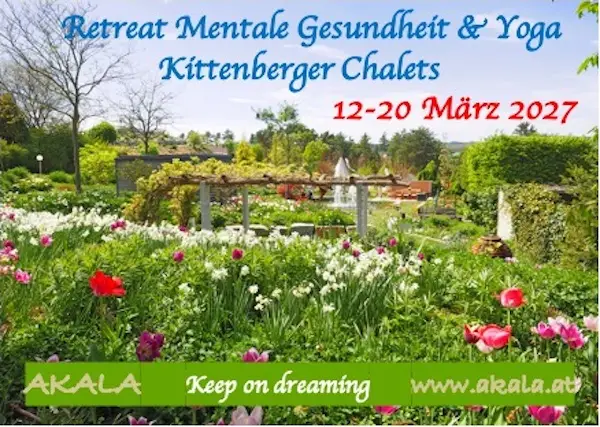 Retreat „Mentale Gesundheit & Entspannung“ in den Kittenberger Chalets 12. – 20. März 2027